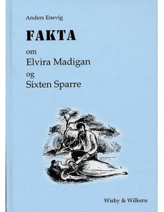 Fakta om Elvira Madigan og...