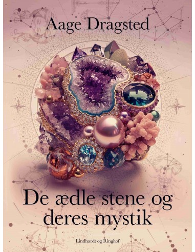 De ædle stene og deres mystik