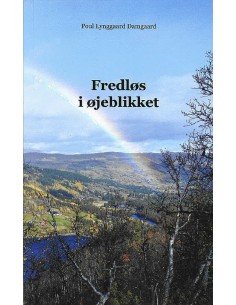 Fredløs i øjeblikket