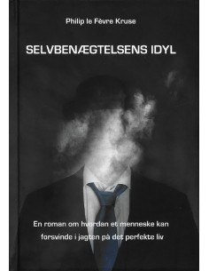 Selvbenægtelsens Idyl