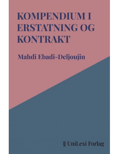 Kompendium i Erstatning og Kontrakt