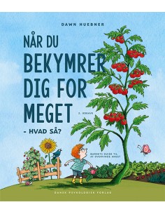 Når du bekymrer dig for...
