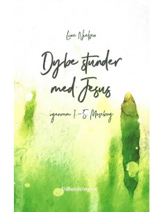Dybe stunder med Jesus
