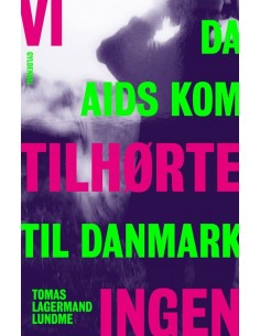 Vi tilhørte ingen