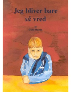 Jeg bliver bare så vred