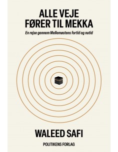 Alle veje fører til Mekka