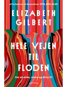 Hele vejen til floden