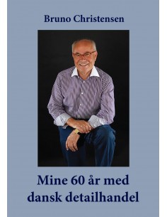 Mine 60 år med dansk...
