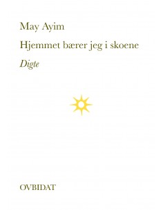 Hjemmet bærer jeg i skoene