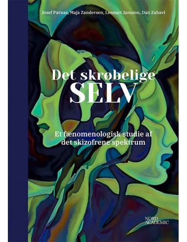 Det skrøbelige selv