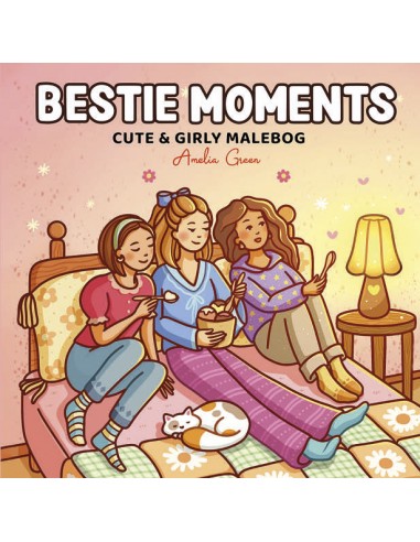 Bestie Moments: Cute & Girly malebog
