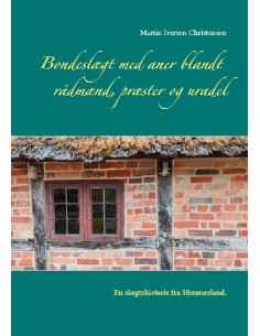 Bondeslægt med aner blandt...