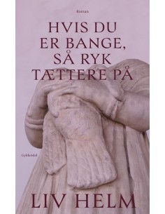 Hvis du er bange, så ryk...