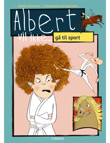 Albert vil ikke... gå til sport