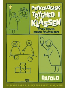 Psykologisk tryghed i klassen