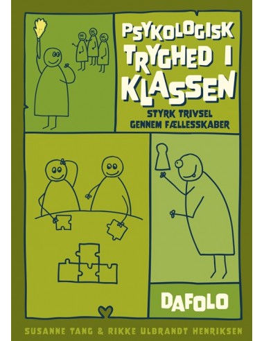 Psykologisk tryghed i klassen