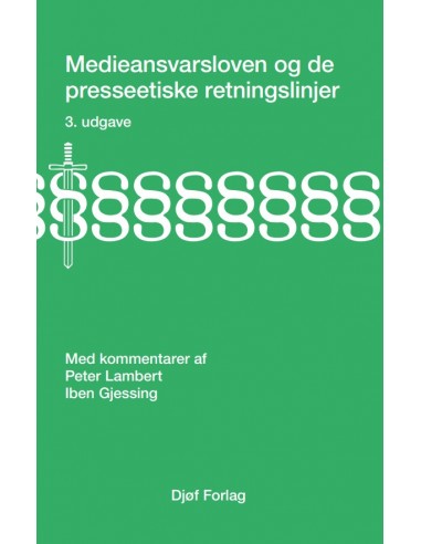 Medieansvarsloven og de presseetiske...