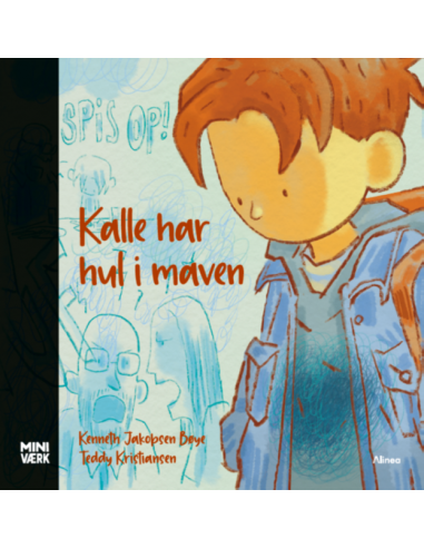 Kalle har hul i maven