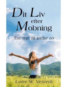 Dit Liv efter Mobning