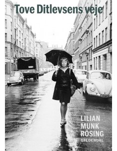 Tove Ditlevsens veje