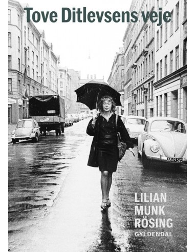 Tove Ditlevsens veje