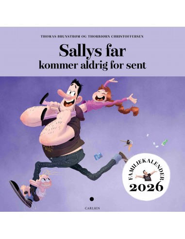 Sallys far kommer aldrig for sent -...