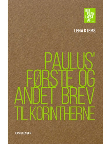 Paulus' Første og Andet Brev til...