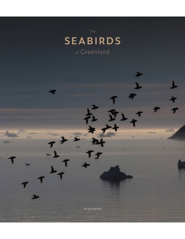 THE SEABIRDS OF GREENLAND THE SEABIRDS OF GREENLAND