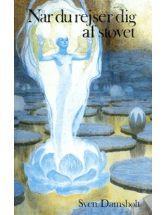 Når du rejser dig af støvet