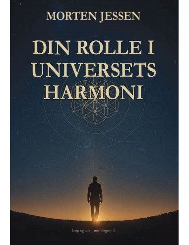 Din rolle i universets harmoni