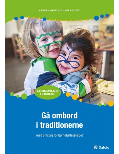 Gå ombord i traditionerne