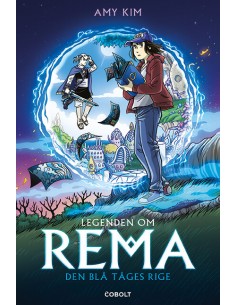 Legenden om Rema 1: Den blå...