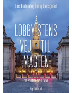 Lobbyistens vej til magten