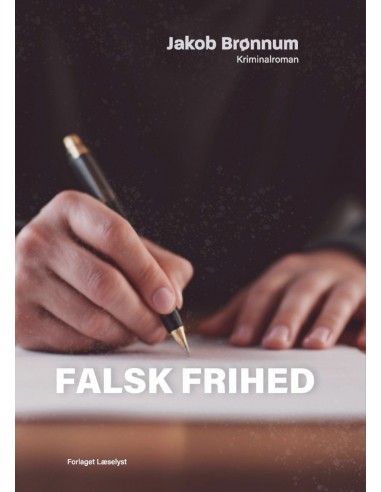 Falsk frihed
