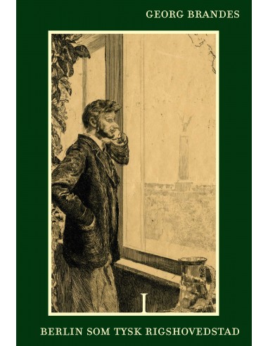 Berlin som tysk Rigshovedstad bd. I-II Berlin som tysk Rigshovedstad bd. I-II