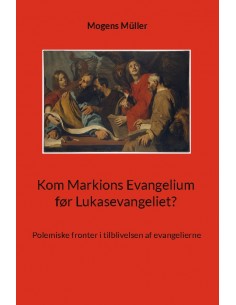 Kom Markions Evangelium før...