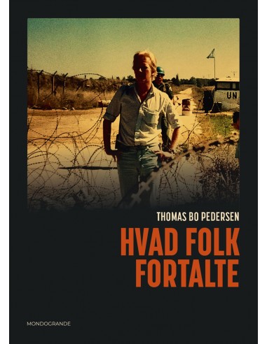 Hvad folk fortalte Hvad folk fortalte