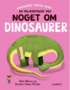 En palæontolog ved noget om...