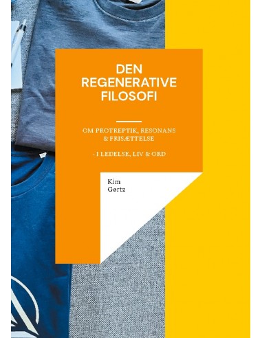Den regenerative filosofi - om... Den regenerative filosofi - om...