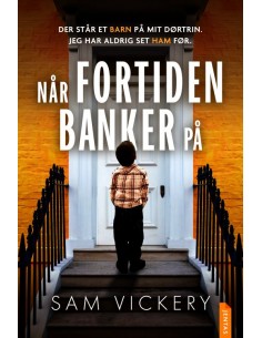 Når fortiden banker på