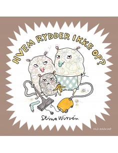 Hvem rydder ikke op?