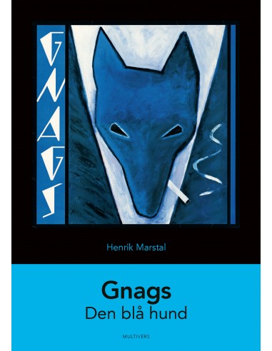 Gnags: Den blå hund Gnags: Den blå hund