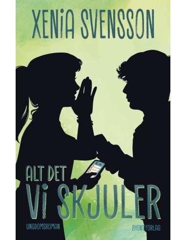 Alt det vi skjuler