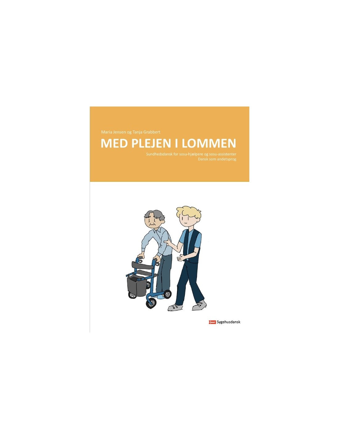 Med Plejen I Lommen ISBN 9788797335956 Skrevet Af Maria Jensen Og 