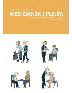 Med dansk i plejen