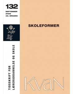 KvaN 132 -  Skoleformer