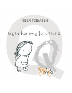 Ingen har brug for triste Q