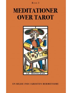 Meditationer over Tarot -...
