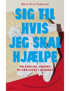 Sig til hvis jeg skal hjælpe!