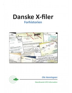 Danske X-filer – Forhistorien